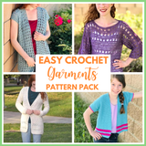 Easy Garments Pattern Pack - 4 Beginner Crochet Garment Patterns